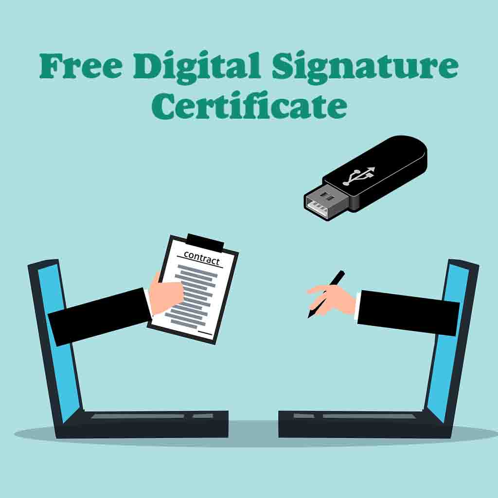 Free digital signature certificate