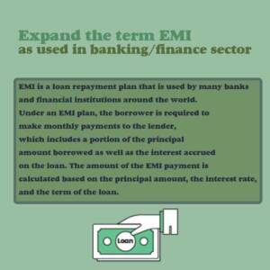 Expand the term EMI as used in banking/finance sector