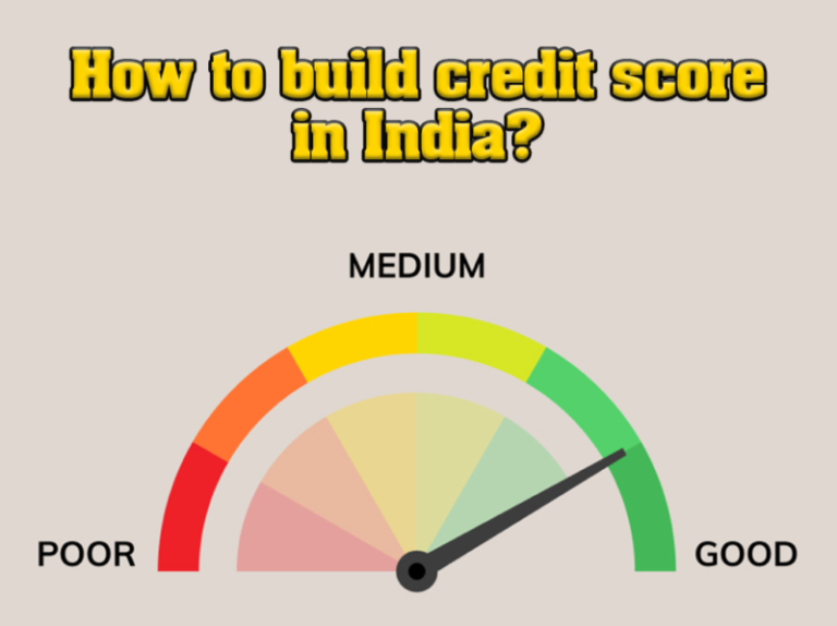 How to build credit score in india