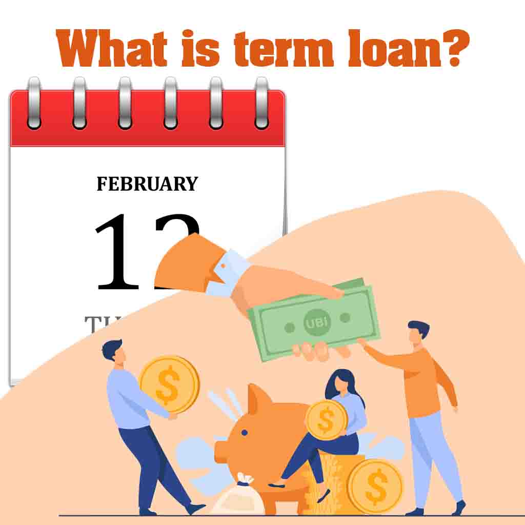 What is term loan